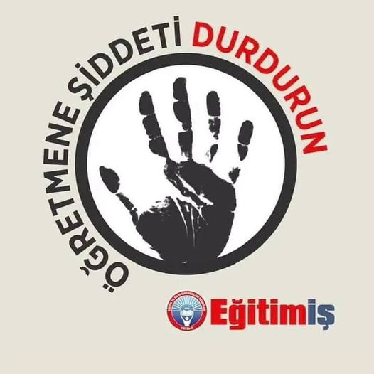 ÖĞRETMENE ŞİDDETE HAYIR